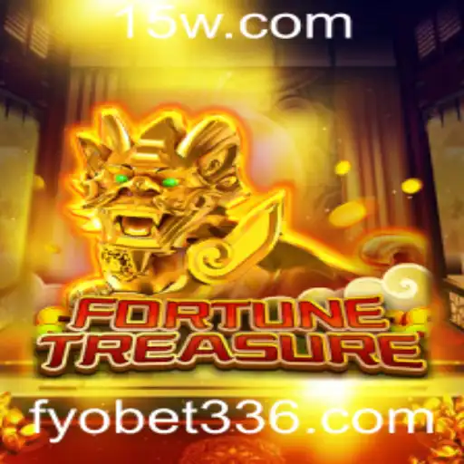 Descubra o Fascinante Mundo de FortuneTreasure com Fyobet33